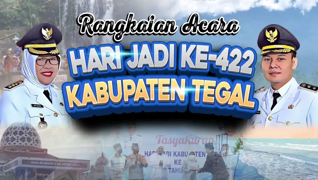 Rangkaian Acara Peringati Hari Jadi ke 422 Kabupaten Tegal